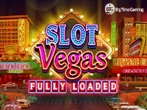 Slot Vegas Fully Loaded